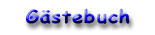 [ G�stebuch ]